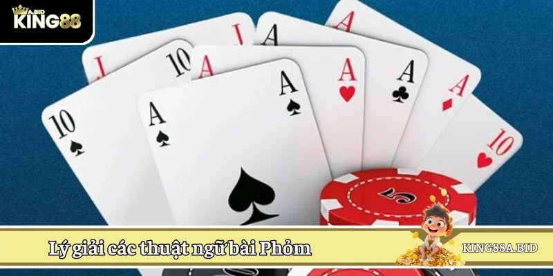 Giải thích thuật ngữ chơi bài Tá Lả