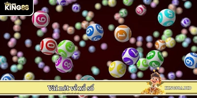 Vài nét về xổ số